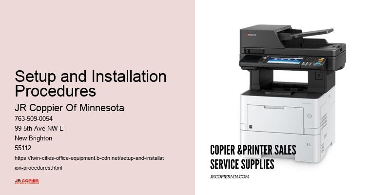 Setup and Installation Procedures